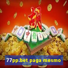 77pp.bet paga mesmo