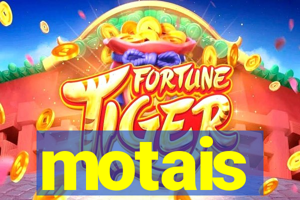 motais