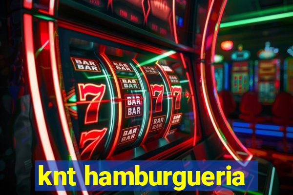 knt hamburgueria