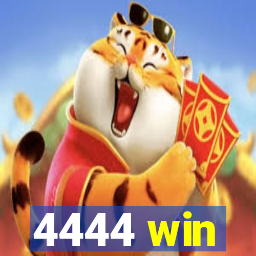 4444 win