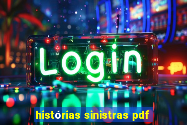 histórias sinistras pdf