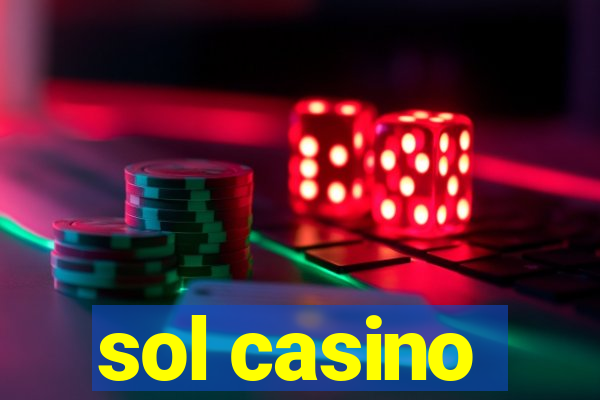 sol casino