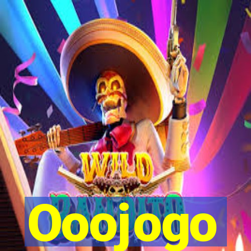 Ooojogo