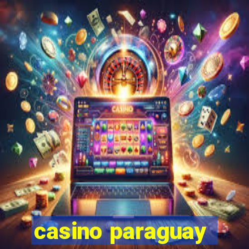 casino paraguay