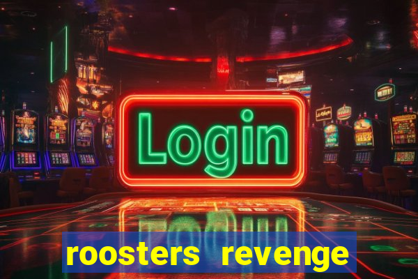 roosters revenge slot demo