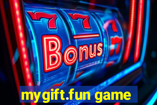 mygift.fun game