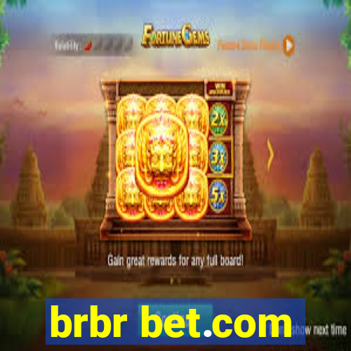 brbr bet.com