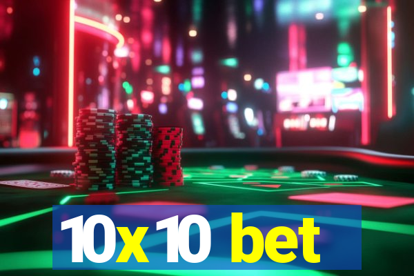 10x10 bet