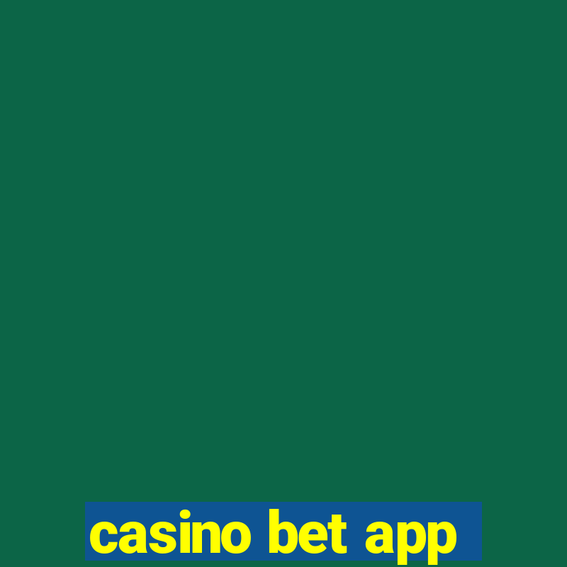 casino bet app