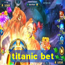 titanic bet