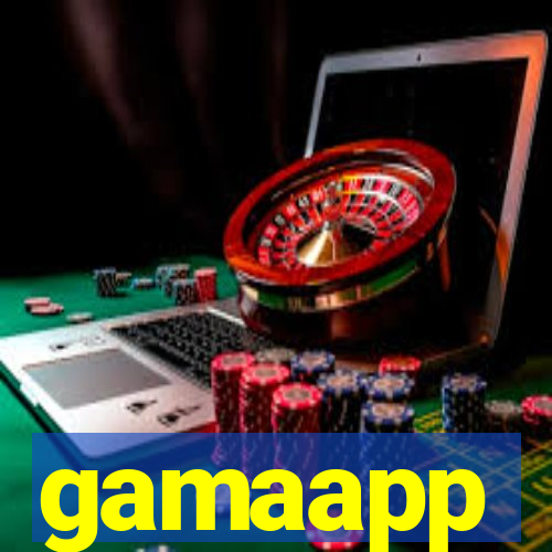 gamaapp