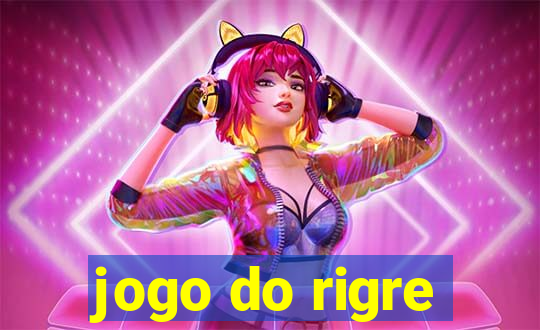 jogo do rigre