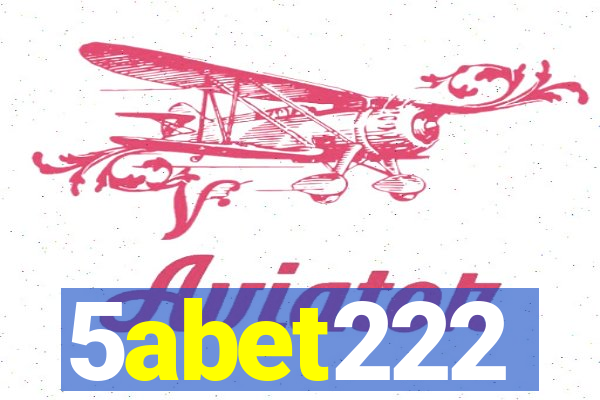 5abet222