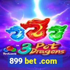 899 bet .com