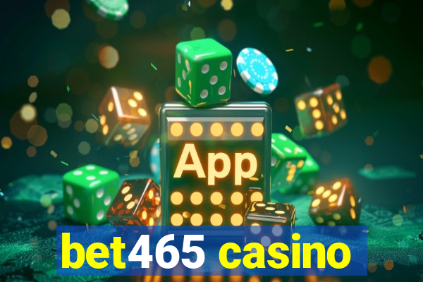 bet465 casino