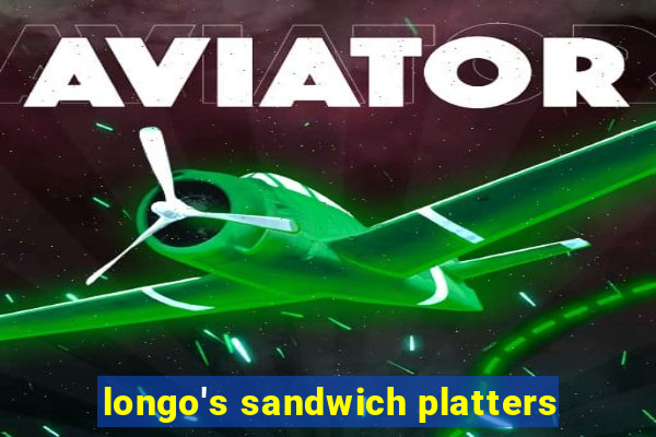 longo's sandwich platters