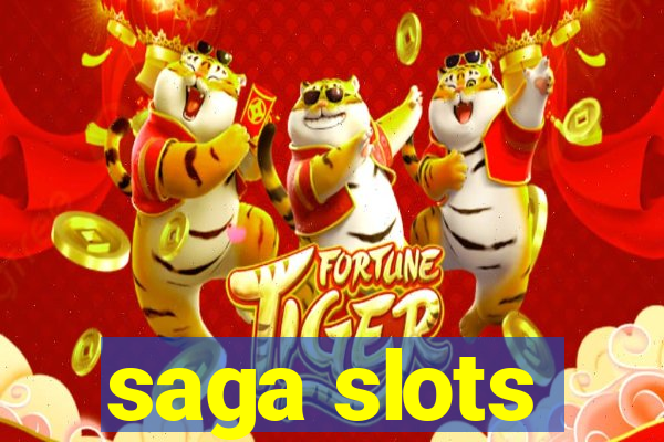 saga slots