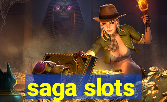 saga slots