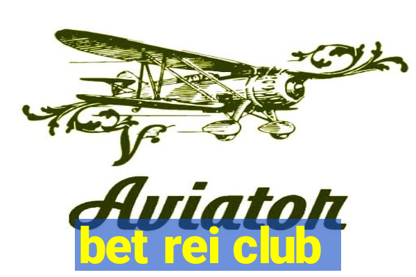 bet rei club