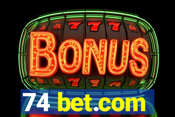 74 bet.com