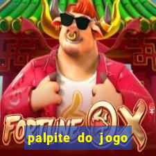 palpite do jogo aberto hoje