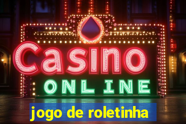 jogo de roletinha