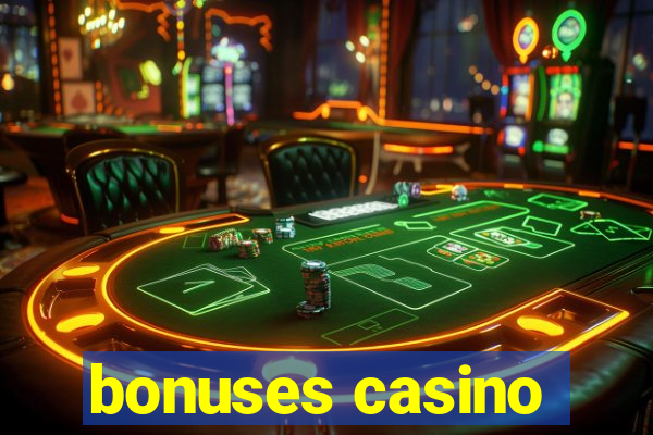 bonuses casino