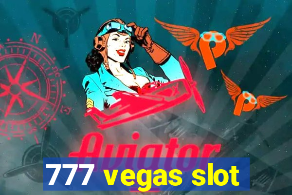 777 vegas slot