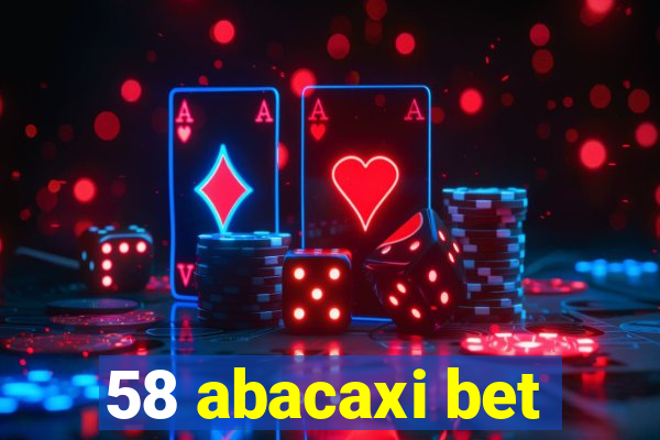 58 abacaxi bet