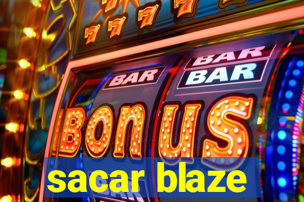 sacar blaze