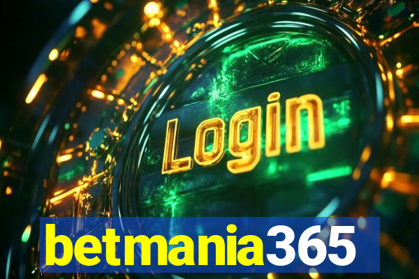 betmania365