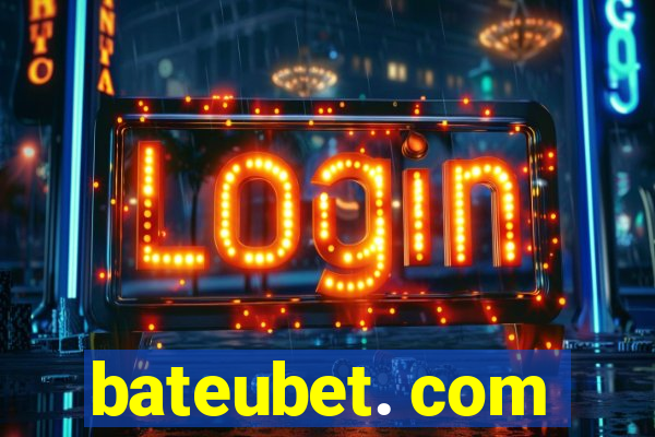 bateubet. com