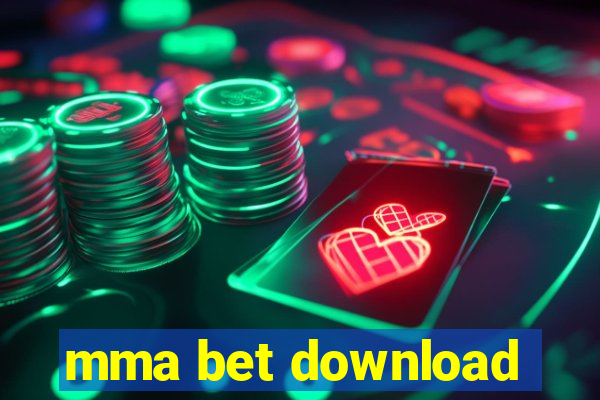 mma bet download