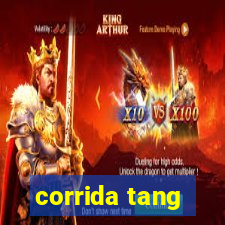 corrida tang