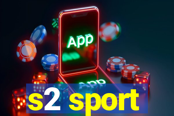 s2 sport