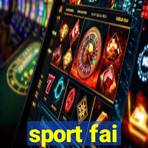 sport fai