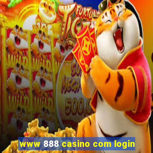 www 888 casino com login