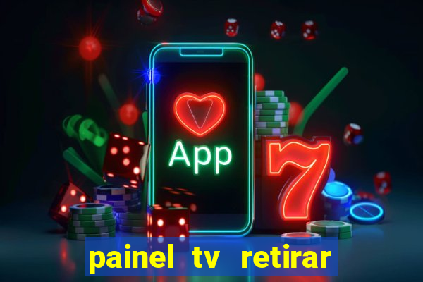 painel tv retirar na loja