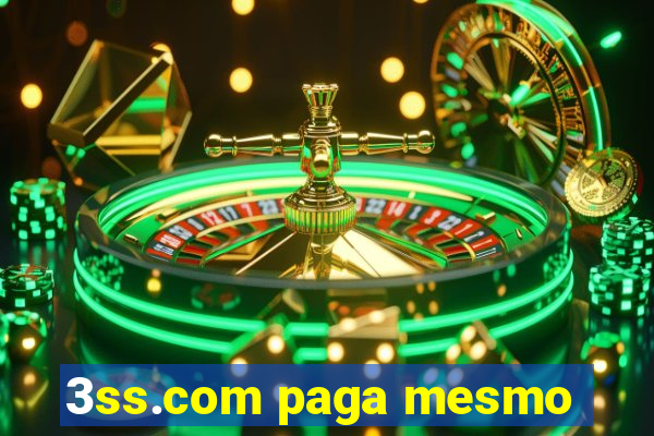 3ss.com paga mesmo