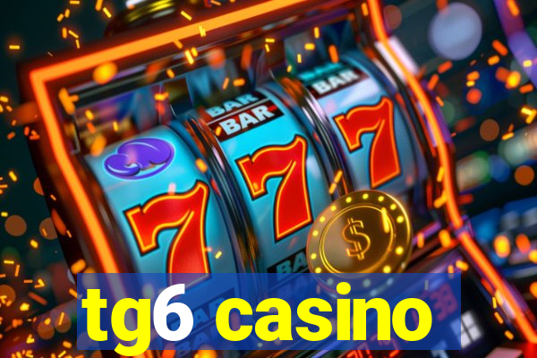 tg6 casino