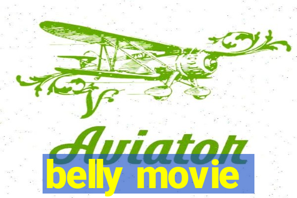 belly movie