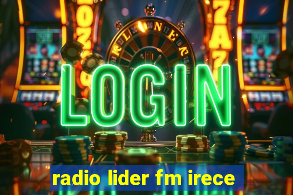 radio lider fm irece