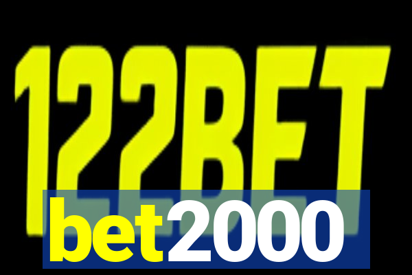 bet2000