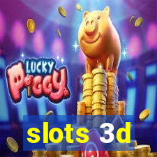 slots 3d