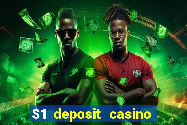 $1 deposit casino nz 2022