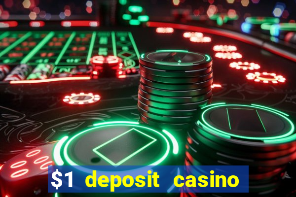 $1 deposit casino nz 2022