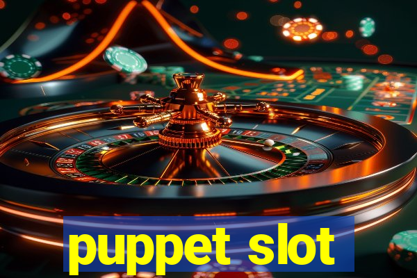 puppet slot