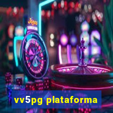 vv5pg plataforma