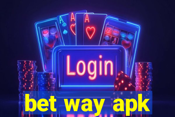 bet way apk