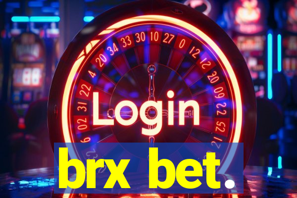 brx bet.